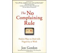 The No Complaining Rule