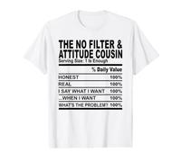 The No Filter & Attitude Cousin Fun Cousins Faits Femmes Hommes T-Shirt Graphique avec Valeur