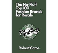 The No-Fluff Top 100 Fashion Brands for Resale