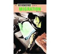 The No-Nonsense Guide to International Migration Peter Stalker (Auteur)