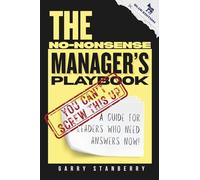 The No-Nonsense Manager's Playbook: A Guide for Leaders Who Need Answers Now! BLUE AMERICA EDITION
