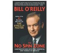 The No Spin Zone Bill O'Reilly (Auteur)