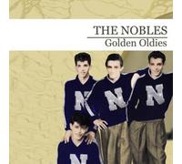 The Nobles - Golden Oldies