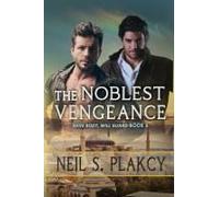 The Noblest Vengeance (Have Body, Will Guard)