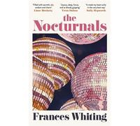 The Nocturnals: An endearing and witty novel of love and friendship from the bestselling author of The Best Kind of Beautiful - Frances Whiting - Harpercollins - ebook (ePub) - Livre