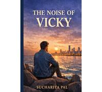 The Noise of Vicky