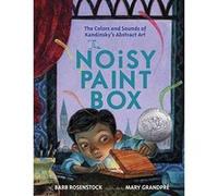 The Noisy Paint Box: The Colors and Sounds of Kandinsky's Abstract Art - [Version Originale] Inconnu (Auteur)