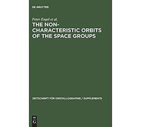 The Non-Characteristic Orbits Of The Space Groups