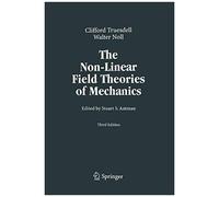 The Non-Linear Field Theories Of Mechanics