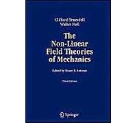 The Non-Linear Field Theories Of Mechanics