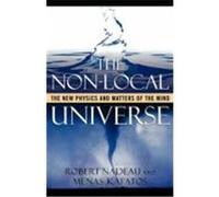 The Non-Local Universe Minas C. Kafatos, Robert Nadeau (Auteur)