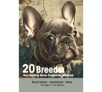 The Non-Sporting Companion: A Dog Lover’s Notebook Featuring All the AKC Non-Sporting Breeds