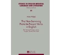 The Non-Surviving Preterite-Present Verbs In English