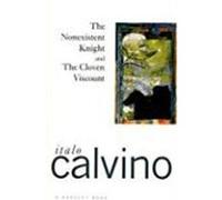 The Nonexistent Knight & the Cloven Viscount, Harbrace Paperbound Library ; 73 Italo Calvino (Auteur)