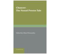 The Nonne Prestes Tale - Geoffrey Chaucer - Cambridge University Press - Livre en Anglais - Paperback Geoffrey ChaucerGeoffrey Chaucer (Auteur)