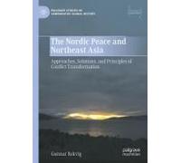 The Nordic Peace And Northeast Asia
