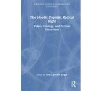 The Nordic Populist Radical Right