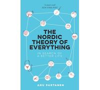 The Nordic Theory Of Everything