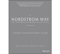 The Nordstrom Way to Customer Experience Excellence by breAnne O. Reeves Robert Seattle Spector, Mccarthy Washington , Patrick D (Auteur)