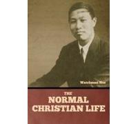 The Normal Christian Life