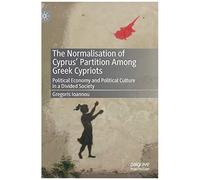 The Normalisation Of Cyprus' Partition Among Gr ypriots