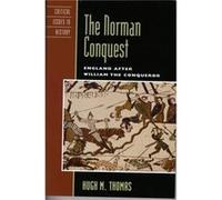 The Norman Conquest by Hugh M. Thomas Hugh M. Thomas (Auteur)