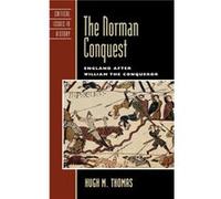 The Norman Conquest by Hugh M. Thomas Hugh M. Thomas (Auteur)