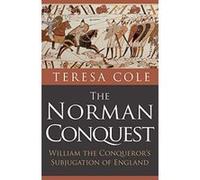 The Norman Conquest: William the Conqueror's Subjugation of England - [Version Originale] Inconnu (Auteur)