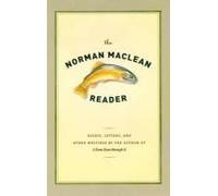The Norman Maclean Reader