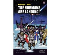 The Normans are landing! Hastings, 14th October 1066 - EFRATAS / PIVARD - Orep - broché - Roman