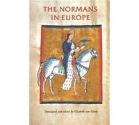 The Normans in Europe by Elisabeth Van Houts Elisabeth Van Houts (Auteur)
