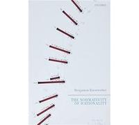 The Normativity of Rationality - Benjamin Humboldt University of Berlin Kiesewetter - Oxford University Press - Livre en Anglais - Paperback Benjamin Humboldt University of Berlin KiesewetterBenjamin 