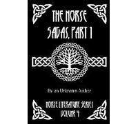 The Norse Sagas, Part 1