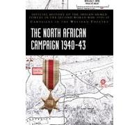 The North African Campaign 1940-43