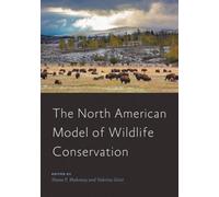 The North American Model Of Wildlife Conservation