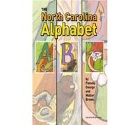 The North Carolina Alphabet Book by Pamela George & Edited by Walter Brown Pamela George, Walter Brown (Auteur)