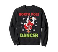 The North Pole Dancer Goose Funny Christmas Santa Joke Sweatshirt