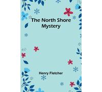 The North Shore Mystery