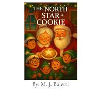The North Star Cookie: The Cookie That Sparked Joy