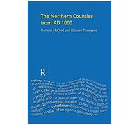 The Northern Counties From Ad 1000
