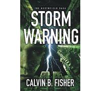 The Northfield Saga 3: Storm Warning