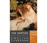 The Norton Anthology of English Literature: The Victorian Age