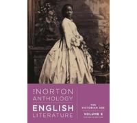 The Norton Anthology of English Literature: The Victorian Age (E)