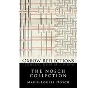 The Nosch Collection: Key Papers by Expert Marie-Louise Nosch on the Analysis of Prehistoric Archaeological Textiles