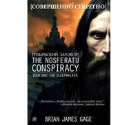 The Nosferatu Conspiracy The Sleepwalker - Brian James Gage - Amazon Digital Services LLC KDP - Livre en Anglais Brian James GageBrian James Gage (Auteur)