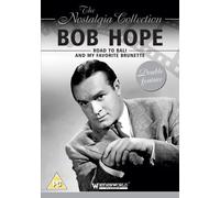 The Nostalgia Collection: Bob Hope - Road to Bali/My Favorite Brunette by Bob Hope