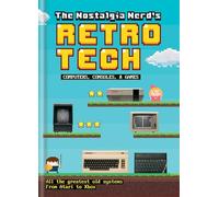 The Nostalgia Nerd's Retro Tech: Computer, Consoles & Games