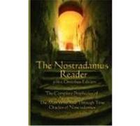 The Nostradamus Reader Nostradamus, Michel, McCann, Lee, Ward, Charles A. (Auteur)