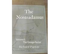 The Nostradamus: The Omega Factor