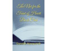 The Not for the Faint of Heart Book Club